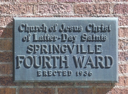 Springville Fourth Ward                   